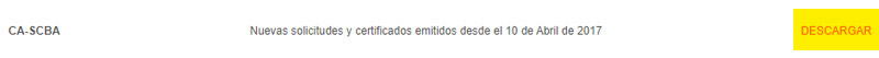 "Luego debe descargar el certificado raíz CA-SCBA"
