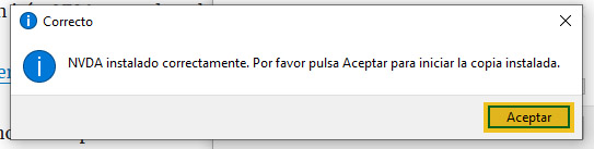 "Ventana de confirmación de que NVDA ha sido instalado correctamente"